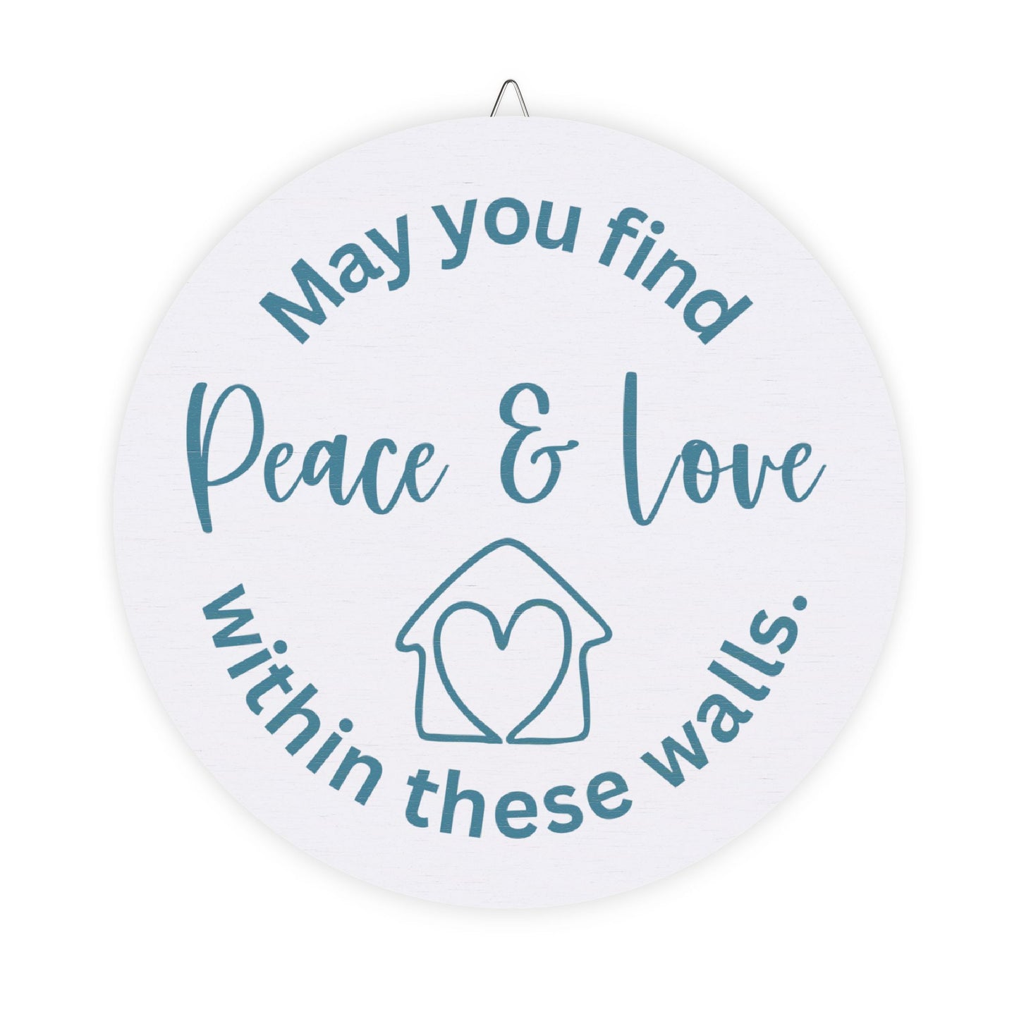Peace & Love Within These Walls Wood Sign