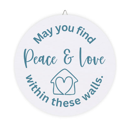 Peace & Love Within These Walls Wood Sign