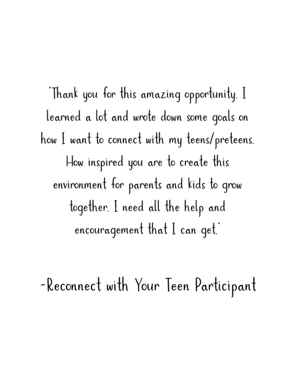 Reconnect with Your Teen