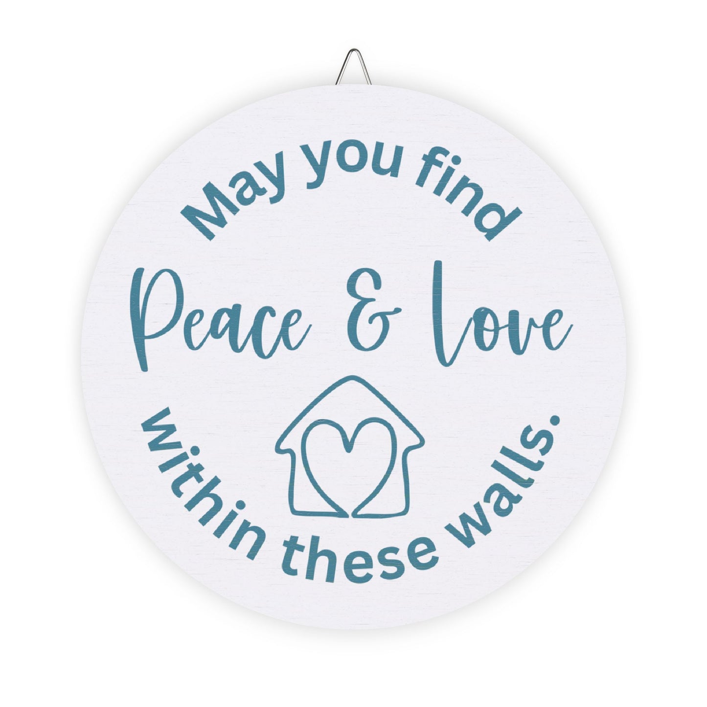 Peace & Love Within These Walls Wood Sign